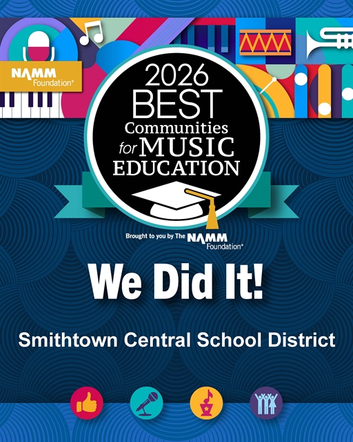 Smithtown Central School District has been Nationally recognized for Best Communities for Music Education!