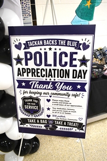 Police Appreciation sign